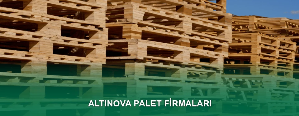 Altınova Ahşap Palet