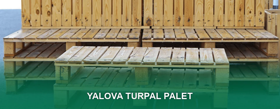 Yalova Turpal Palet Satışı
